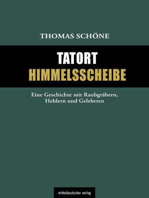 cover image of Tatort Himmelsscheibe